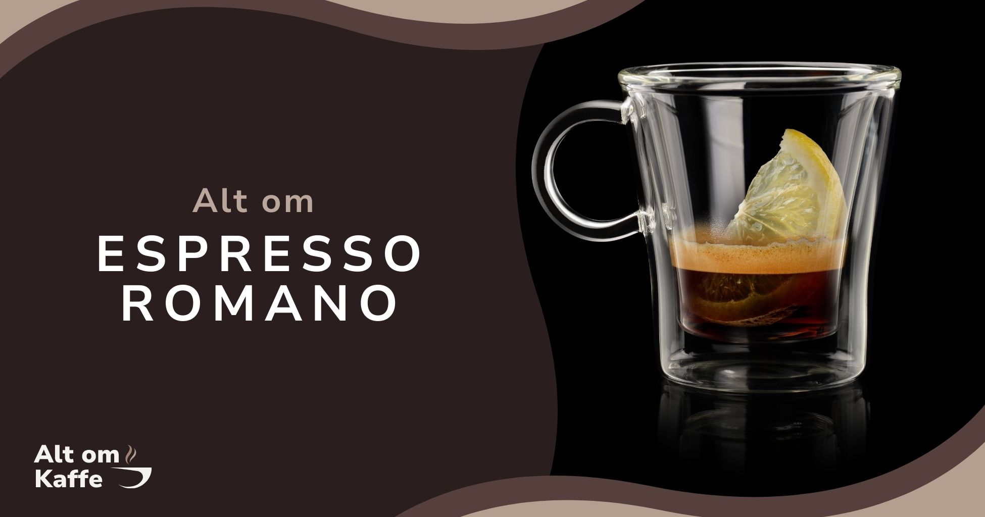 Alt om Espresso Romano - Kaffeordbogen