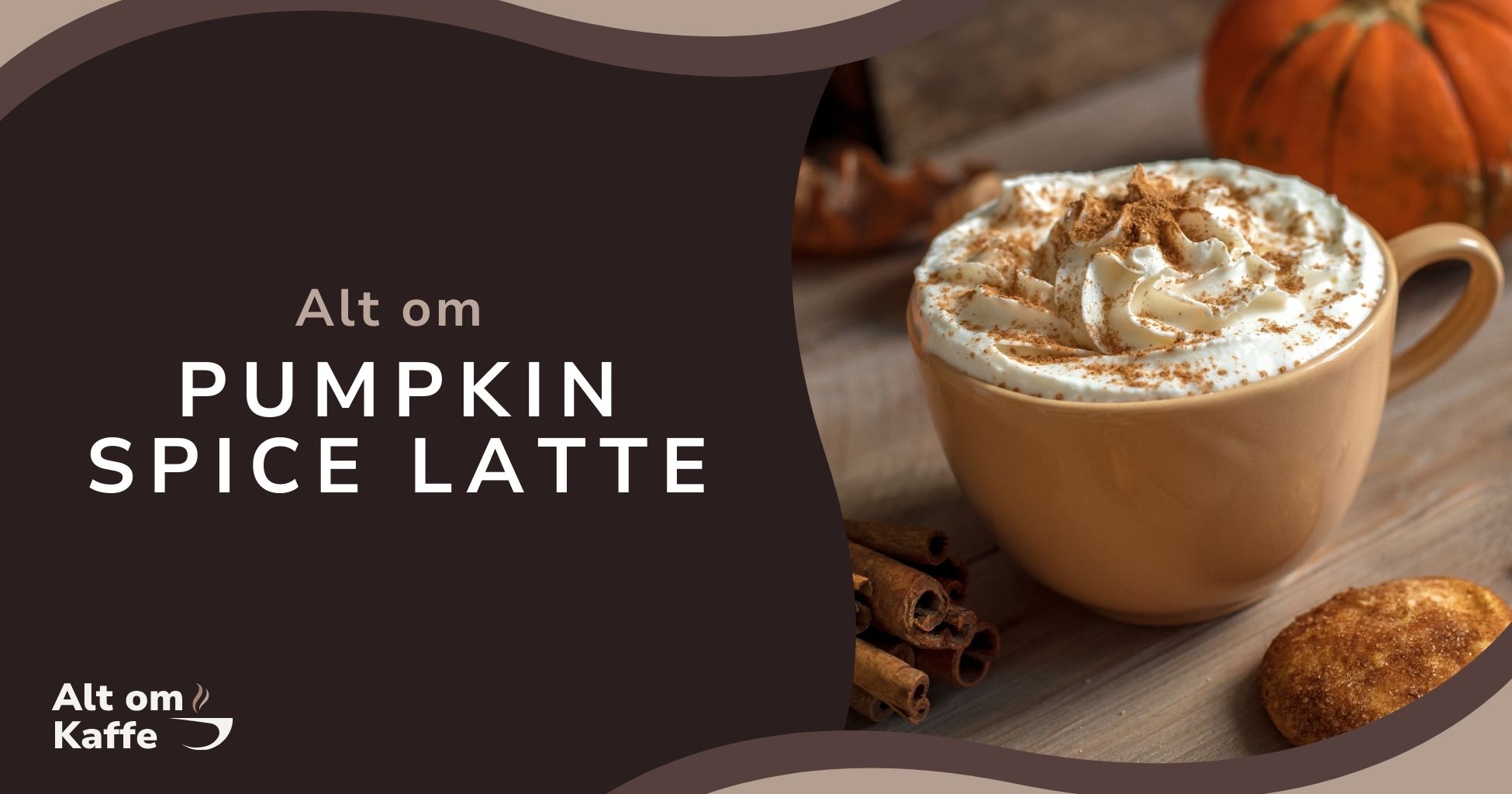 Alt om Pumpkin Spice Latte - Kaffeordbogen